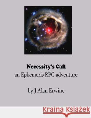 Necessity's Call J. Alan Erwine 9781512119831 Createspace - książka