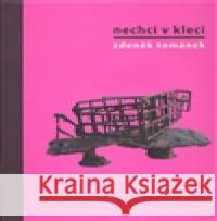 Nechci v kleci. Zdeněk Tománek Zdeněk Tománek 9788087303009 Dolmen - książka