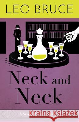 Neck and Neck: A Sergeant Beef Mystery Leo Bruce 9780897330404 Chicago Review Press - książka