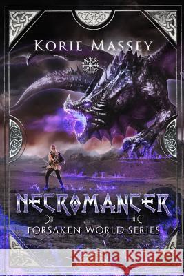 Necromancer Korie Massey 9781725521117 Createspace Independent Publishing Platform - książka