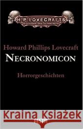 Necronomicon : Horrorgeschichten. Originalausgabe Lovecraft, Howard Ph. Fischer, A. F.   9783865520630 Festa - książka