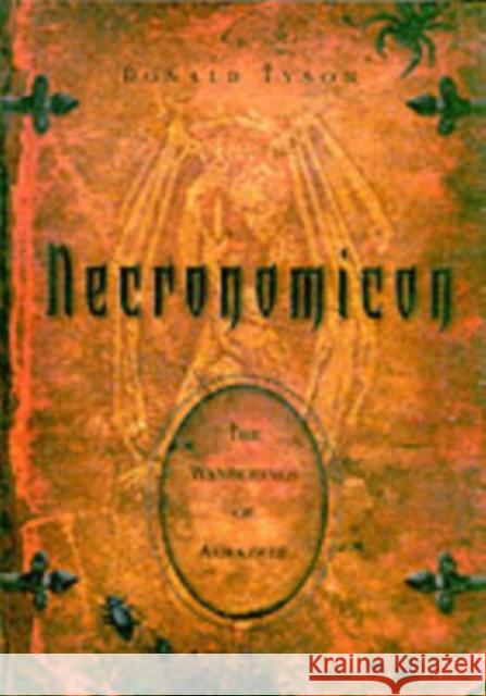 Necronomicon: The Wanderings of Alhazred Tyson, Donald 9780738706276 Llewellyn Publications,U.S. - książka