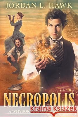 Necropolis Jordan L. Hawk 9781499153521 Createspace - książka