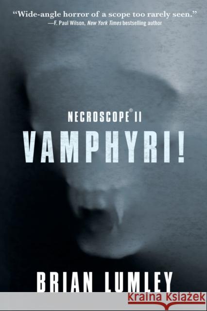 Necroscope II: Vamphyri! Brian Lumley 9781250863553 Tor Nightfire - książka