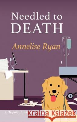 Needled to Death Annelise Ryan 9781432871482 Wheeler Publishing Large Print - książka