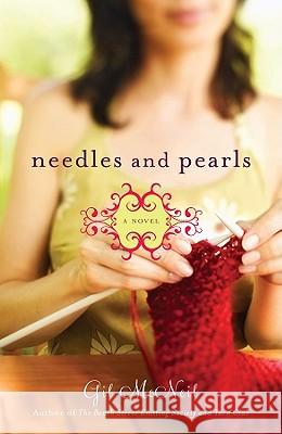 Needles and Pearls Gil McNeil 9781401341299 Hyperion Books - książka