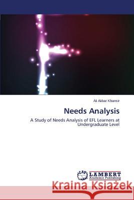 Needs Analysis Khansir Ali Akbar 9783659544194 LAP Lambert Academic Publishing - książka