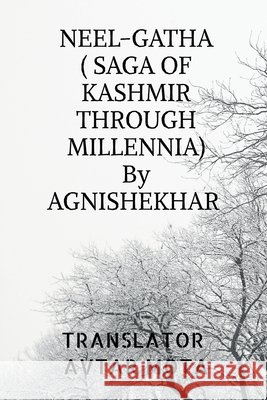 Neel-Gatha (Saga of Kashmir Through Millennia) Translator Avtar Mota 9798902967408 Notion Press - książka