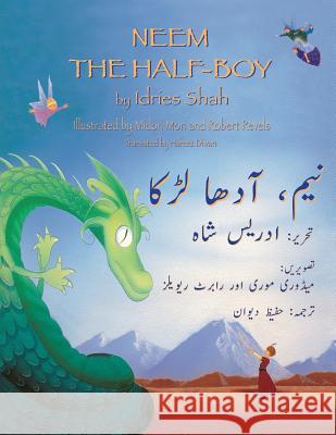 Neem the Half-Boy: English-Urdu Edition Idries Shah Midori Mori Robert Revels 9781942698777 Hoopoe Books - książka