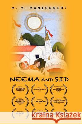 Neema and Sid M. V. Montgomery 9781724952387 Createspace Independent Publishing Platform - książka