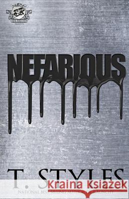 Nefarious (The Cartel Publications Presents) T Styles 9780996209915 Cartel Publications - książka