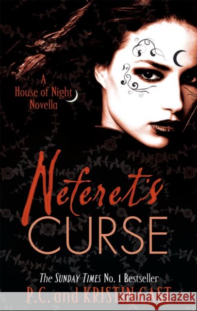 Neferet's Curse: Number 3 in series Kristin Cast 9781907411205 Little, Brown Book Group - książka