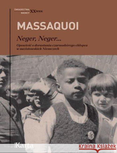 Neger, Neger... Massaquoi Hans-Jürgen 9788364476495 Karta - książka