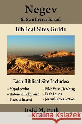 Negev & Southern Israel Biblical Sites Guide Dr Fink 9781944601423 Selah Book Press - książka