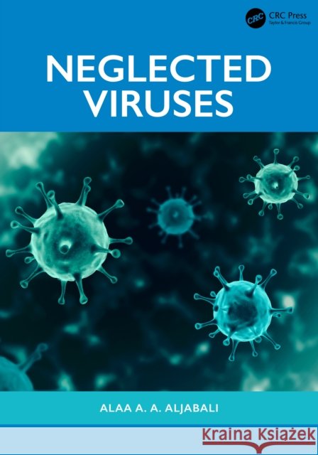 Neglected Viruses  9781041000167 Taylor & Francis Ltd - książka