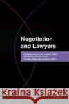 Negotiation and Lawyers Nancy A. Welsh 9781647083403 West Academic Publishing
