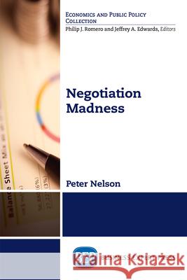 Negotiation Madness Peter Nelson 9781948580939 Business Expert Press - książka