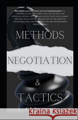 Negotiation Methods And Tactics Cole B Brodoski 9798328798884 Independently Published - książka