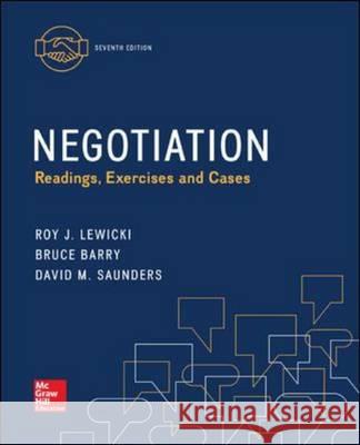 Negotiation: Readings, Exercises and Cases Lewicki, Roy J. 9780077862428 McGraw Hill Higher Education - książka