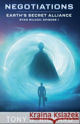 Negotiations - 3rd Ed. Tony B. Richard 9781069837202 Tony B. Richard - książka