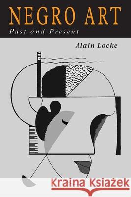 Negro Art: Past and Present Alain Locke 9781684225033 Martino Fine Books - książka