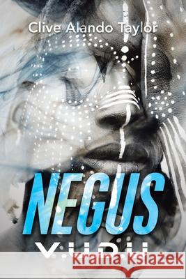 Negus: V.U.D.U Clive Alando Taylor 9781728397306 Authorhouse UK - książka