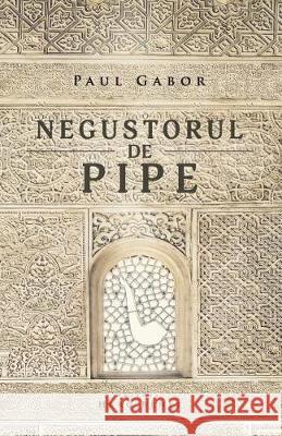 Negustorul de Pipe Paul Gabor 9786067631746 Editura Herg Benet - książka