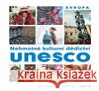 Nehmotné kulturní dědictví UNESCO - Evropa Miroslav Hrdlička 9788076895478 Jota - książka
