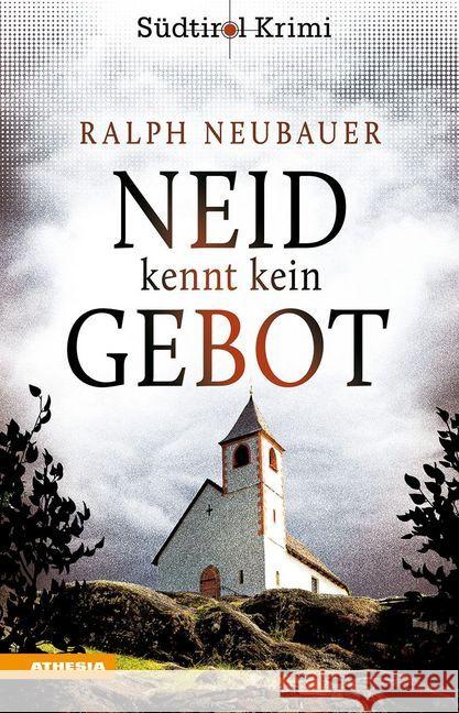 Neid kennt kein Gebot Neubauer, Ralph 9788868395032 Tappeiner - książka