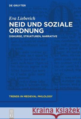 Neid und soziale Ordnung Lieberich, Eva 9783111179155 De Gruyter - książka