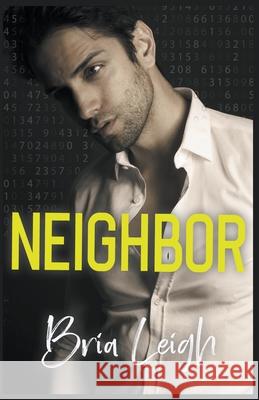 Neighbor Leigh Bria Leigh 9798201808907 Draft2Digital - książka