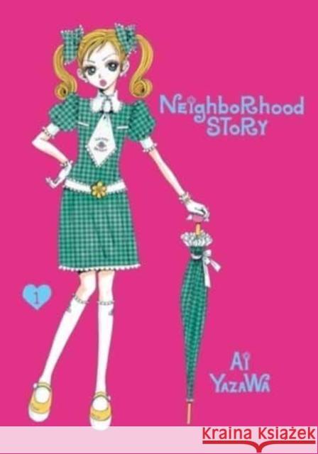 Neighborhood Story, Vol. 1 Ai Yazawa 9781974740895 Viz Media, Subs. of Shogakukan Inc - książka