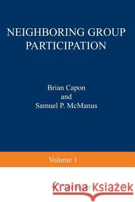 Neighboring Group Participation: Volume 1 Withdrawn Capon, Brian 9781468408287 Springer - książka