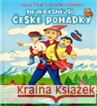 Nejkrásnější české pohádky - První čtení s velkými písmenky  9788076873971 Sun - książka