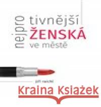 Nejprotivnější ženská ve městě Jiří Raichl 9788088318415 Tofana - książka
