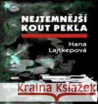 Nejtemnější kout pekla Jana Tesaříková 9788088357360 ArtKrist - książka