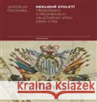Neklidné století Jaroslav Čechura 9788024647302 Karolinum - książka