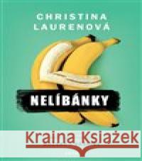 Nelíbánky Christina Laurenová 9788075658715 Jota - książka