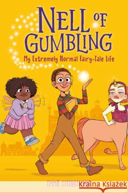 Nell of Gumbling: My Extremely Normal Fairy-Tale Life Emma Steinkellner 9780593570692 Random House USA Inc - książka