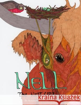 Nell the Nest Cow Roxanne Fogel Kaufman   9780578654287 Roxanne Kaufman - książka