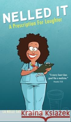 Nelled It La Nelle Tate 9781662801006 Xulon Press - książka