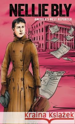 Nellie Bly Iris Noble 9781962651035 Living Book Press - książka