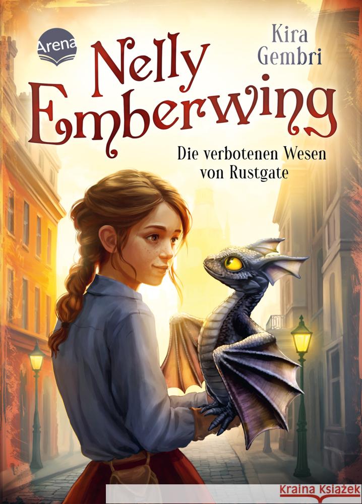 Nelly Emberwing (1). Die verbotenen Wesen von Rustgate Gembri, Kira 9783401607641 Arena - książka