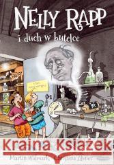 Nelly Rapp i duch w butelce Martin Widmark 9788368228526 Mamania - książka