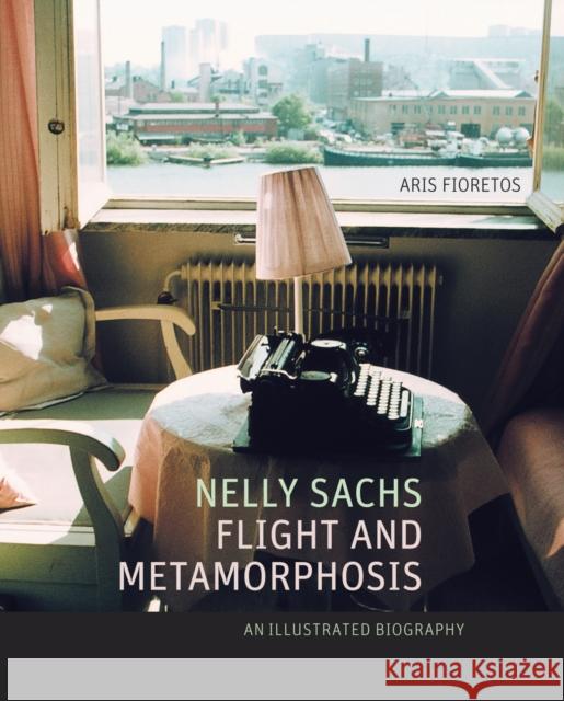 Nelly Sachs, Flight and Metamorphosis: An Illustrated Biography Fioretos, Aris 9780804775311 Stanford University Press - książka
