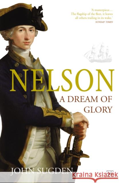 Nelson: A Dream of Glory John Sugden 9781845951917  - książka