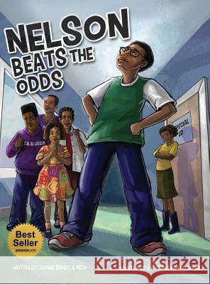 Nelson Beats The Odds Sidney, Ronnie, II 9780996532419 Not Avail - książka