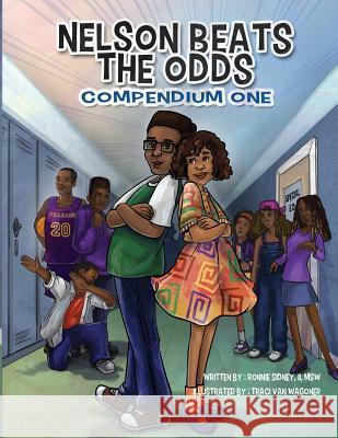 Nelson Beats The Odds: Compendium One Wagoner, Traci Van 9780996532488 Creative Medicine: Healing Through Words, LLC - książka