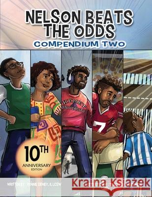 Nelson Beats the Odds Compendium Two Ronnie Nelson Sidney Traci Va Ashley Gutierrez 9780998601144 Creative Medicine- Healing Through Words LLC - książka