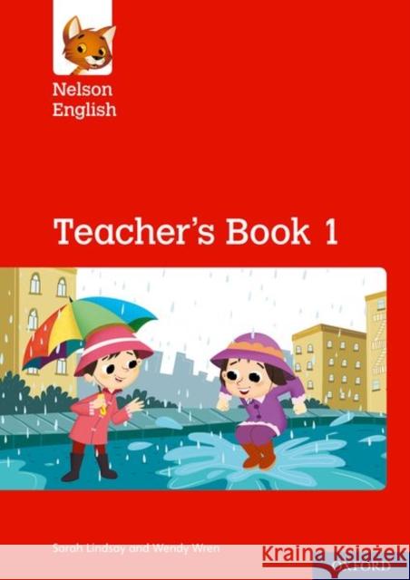 Nelson English: Year 1/Primary 2: Teacher's Book 1 Lindsay, Sarah, Wren, Wendy 9780198419631  - książka